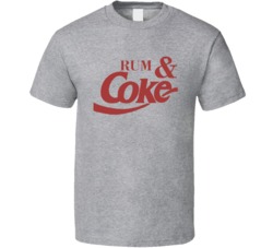Cool Coke Parody Rum and Coke Funny  T Shirt