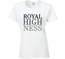Royal Highness cool funny awesome  T Shirt