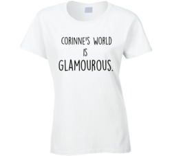 The Bachelor Funny Corinne Quote Corinnes World is Glamourous Cool  T 