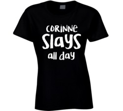 The Bachelor Funny Corinne SLAYS all day Cool  T Shirt