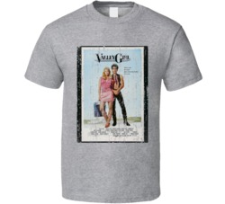 Valley Girl Vintage 80's Movie Poster Cool Fan T Shirt