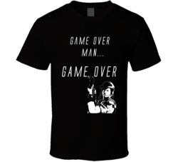 Classic Aliens Movie Pvt Hudson Quote Game Over Man Bill Paxton Tribut
