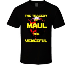 Cool Darth Maul the Vengeful Tragedy  T Shirt