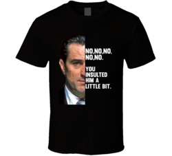 Cool GoodFellas Movie Quote Robert DeNiro Jimmy Conway Movie T Shirt