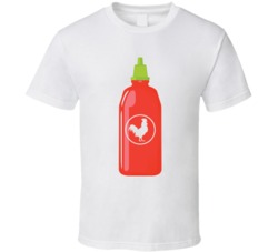 Cool Sriracha Hot Sauce Bottle Food T Shirt