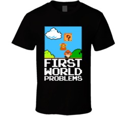 Cool Nintendo Super Mario First World Problems Funny  T Shirt