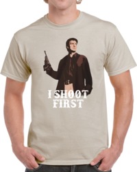 Cool I Shoot First Firefly Malcolm Reynolds Tv Show T Shirt