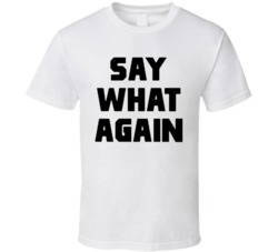 Cool Cult Classic Pulp Fiction Say What Again Movie  T Shirt