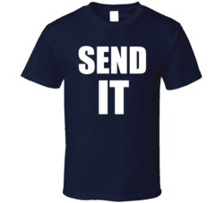 Cool Funny Send It  T Shirt