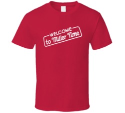 Cool Retro 80s MIller Time Welcome Beer T Shirt