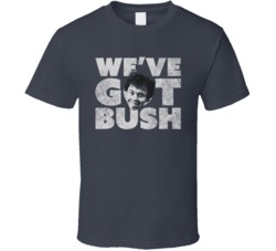 Cool Classic Revenge of The Nerds We Got Bush Booger Movie  T Shirt
