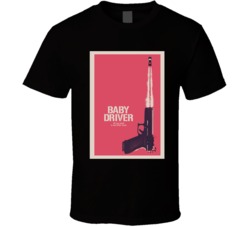 Cool Baby Driver Movie Poster T Shirt