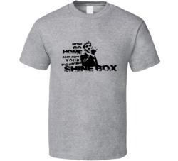 Cool Billy Batts Now Go Get Your Fn Shinebox T Shirt