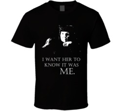 Cool Olenna Tyrell Queen of Thorns It was Me Quote Game of Thrones  T 