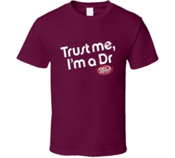 Cool Dr Pepper Trust Me I'm A Doctor Distressed  T Shirt