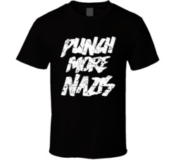 Cool Punch More Nazis Shirt Support Equal Rights AntiNazi Distressed