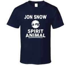 Cool Game Of Thrones Jon Snow Is My Spirit Animal T Shirt