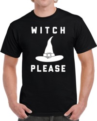 Cool Funny Halloween Witch Please Costume  T Shirt