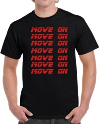 Cool Blade Runner Movie Move On Police Announcement T Shirt