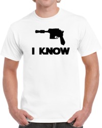 Cool Han Solo I Know Star Wars Movie  T Shirt