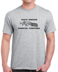 Peace Through Superior Firepower Aliens Movie  T Shirt