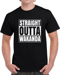 Straight Outta Wakanda Black Panther T Shirt