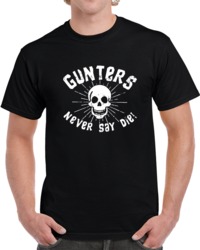 Ready Player One Gunters Never Say Die The Goonies Parody   T Shirt