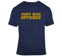 Rudy Was Offisides Text Cult Classic Football Movie T Shirt