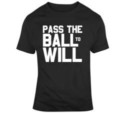 Funny Pass The Ball To Will Tv Show Fan  T Shirt