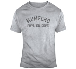 Cult Classic Beverly Hills Cop Mumford Phys Ed Dept Movie Fan T Shirt