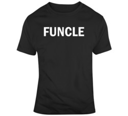 Funcle Fun Uncle Best Uncle  T Shirt