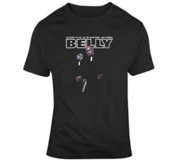 Belly Hip Fan Movie Fan Poster T Shirt