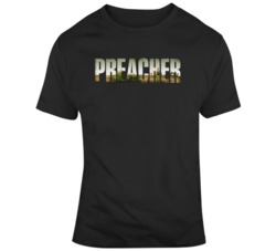 Amc's Preacher Church TV Show Fan T Shirt