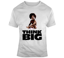 Think Big Hip Hop Fan   T Shirt