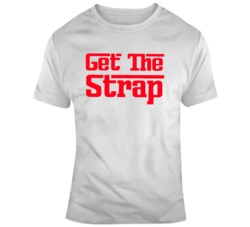 Get the Strap Hip Hop 50 Fifty Fan v2 T Shirt