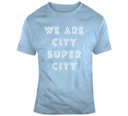Manchester City Super City Premier League Soccer Fan   T Shirt