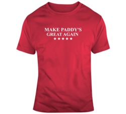 Make Paddy's Great Again It's Always Sunny TV Show Fan T Shi