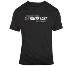 Ricky Bobby Talladega Night Movie Fan Nascar Parody  T Shirt