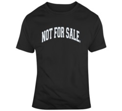 Not for Sale Hip Hop Rap Music Fan v2 T Shirt