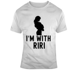 Rhianna Colin Kaepernick Support I'm With RiRi T Shirt