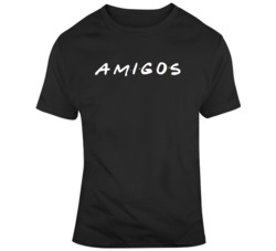 Amigos Friends TV show Parody  T Shirt