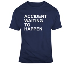 Accident Waiting To Happen Stephen A Smith  T Shirt