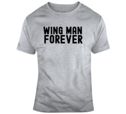Wing Man Forever Single Best friend Funny  T Shirt