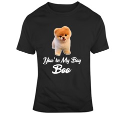 Boo The World's Cutest Dog You're My Boy Boo T Shirt