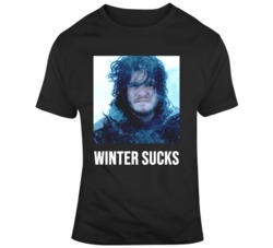 Game of Thrones Jon Snow Winter Sucks Funny  T Shirt
