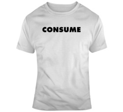 Retro 80's Movie They Live Consume Movie Fan v2 T Shirt