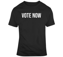 Vote Now   T Shirt