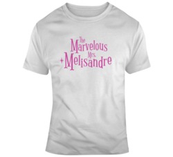 Game of Thrones Parody The Marvelous Mrs Melisandre Funny Fan  T Shirt