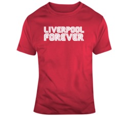 Liverpool Forever Liverpool FC Comeback Soccer Fan T Shirt