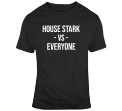 House Stark vs Everyone Game of Thrones Fan v2 T Shirt